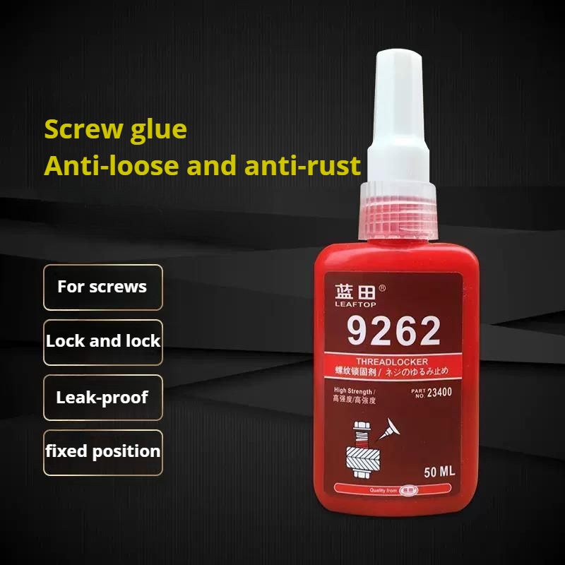 Screw glue 262 has good strength and antivibration unifo
